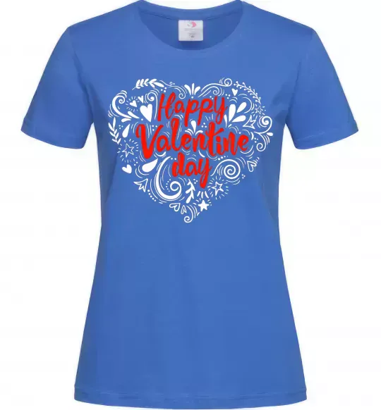 Женская футболка Happy Valentines day Ярко-синий фото