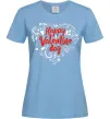 Женская футболка Happy Valentines day Голубой Женская футболка Happy Valentines day Голубой фото