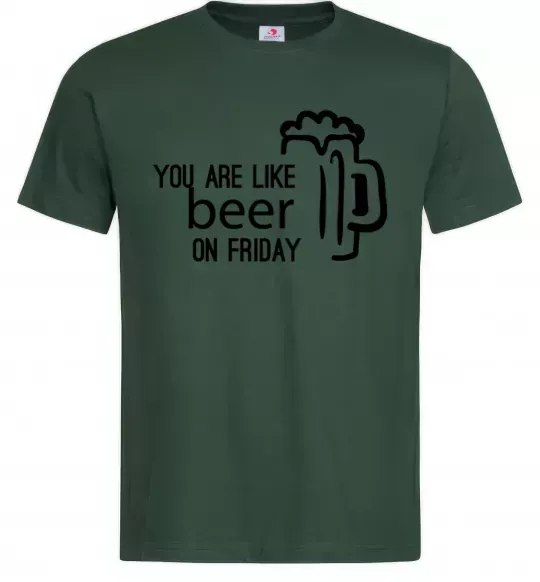 Чоловіча футболка You are like beer on friday Темно-зелений фото