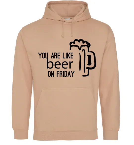 Чоловіча толстовка (худі) You are like beer on friday Пісочний фото