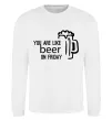 Свитшот You are like beer on friday Белый фото