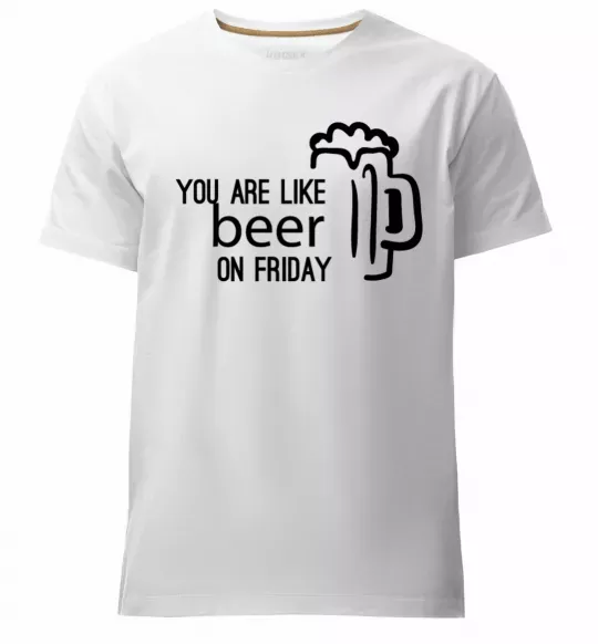 Чоловіча преміум футболка You are like beer on friday Білий фото