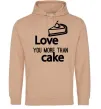 Женская толстовка (худи) Love you more than cake Песочный Женская толстовка (худи) Love you more than cake Песочный фото