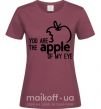 Женская футболка You are like apple of my eye Бордовый фото