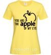 Женская футболка You are like apple of my eye Лимонный фото