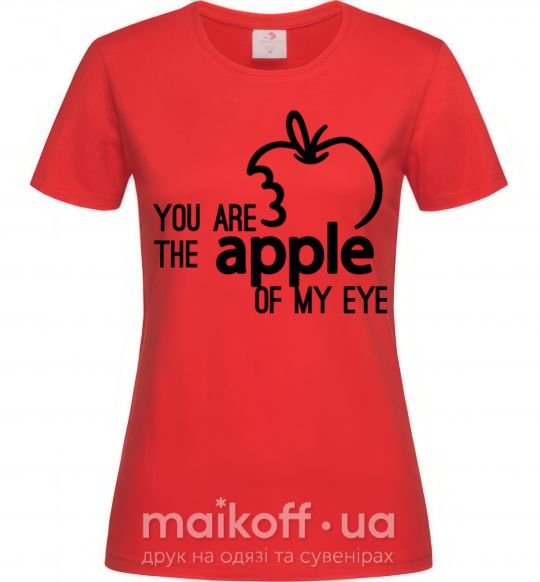 Женская футболка You are like apple of my eye Красный фото