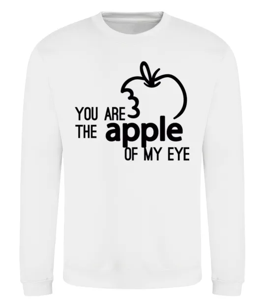 Світшот You are like apple of my eye Білий фото