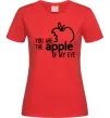 Женская футболка You are like apple of my eye Красный Женская футболка You are like apple of my eye Красный фото