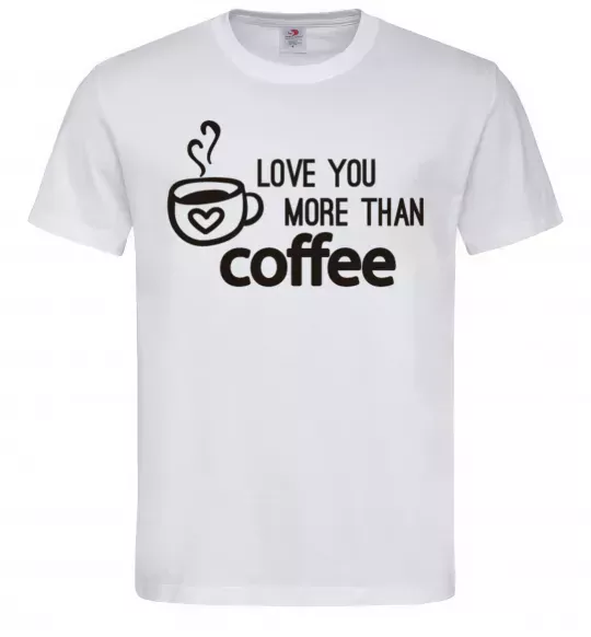 Мужская футболка Love you more than coffee Белый фото