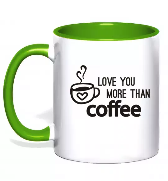 Чашка с цветной ручкой Love you more than coffee Зеленый фото