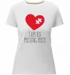 Жіноча преміум футболка I am his missing piece Білий фото