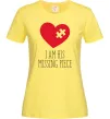 Жіноча футболка I am his missing piece Лимонний фото