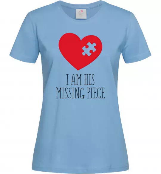 Жіноча футболка I am his missing piece Блакитний фото