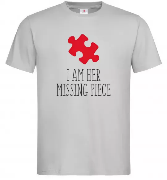 Мужская футболка I am her missing piece Серый фото