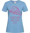 Жіноча футболка Together we can fly pink Блакитний Жіноча футболка Together we can fly pink Блакитний фото