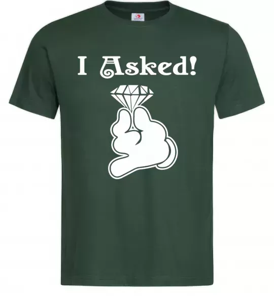Мужская футболка I asked Темно-зеленый фото