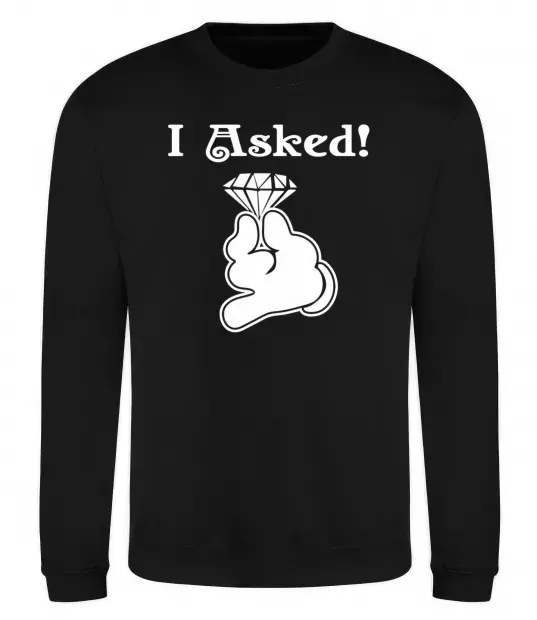 Світшот I asked Чорний фото