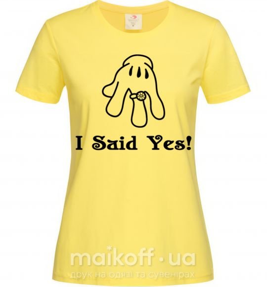 Жіноча футболка I Said Yes version 2 Лимонний фото