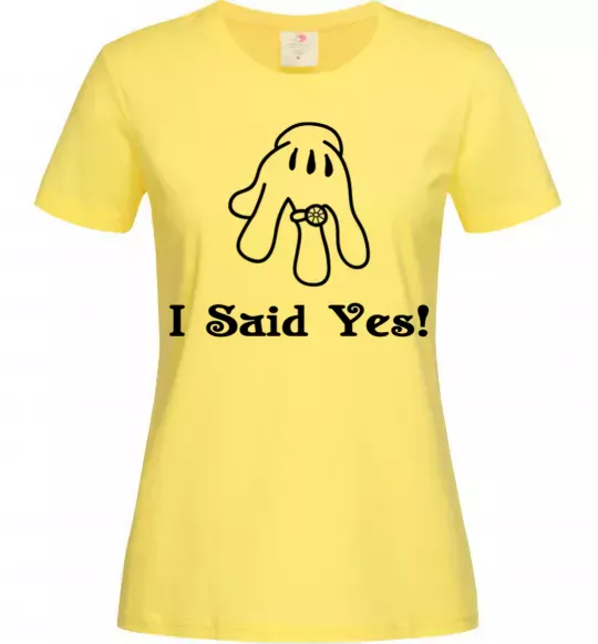 Жіноча футболка I Said Yes version 2 Лимонний фото