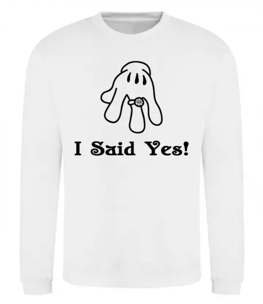 Свитшот I Said Yes version 2 Белый фото