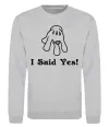 Свитшот I Said Yes version 2 Серый меланж фото