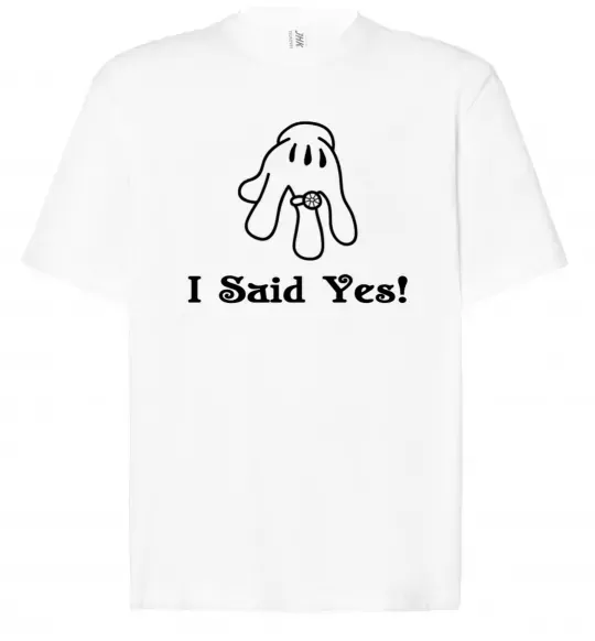 Футболка Оверсайз I Said Yes version 2 Белый фото