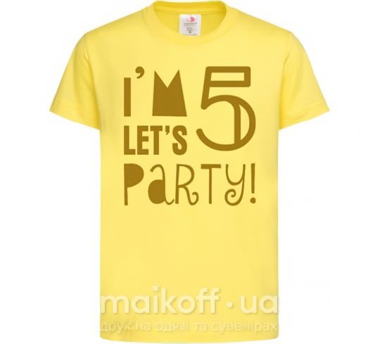 Детская футболка I am 5 let is party Лимонный фото