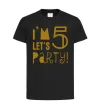 Детская футболка I am 5 let is party Черный фото