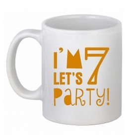 Чашка керамічна I am 7 let is party