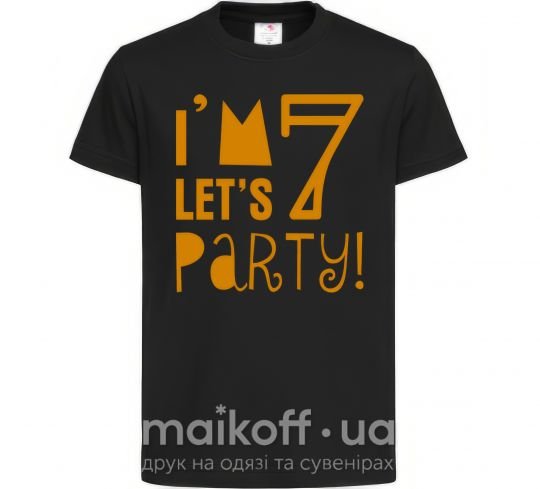 Дитяча футболка I am 7 let is party Чорний фото