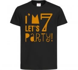Дитяча футболка I am 7 let is party