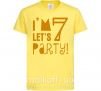 Детская футболка I am 7 let is party Лимонный фото