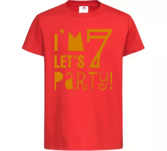 Детская футболка I am 7 let is party Красный фото