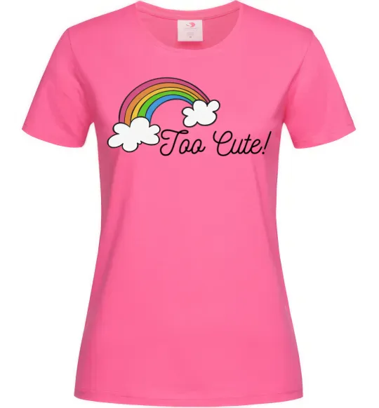 Жіноча футболка Too Cute Яскраво-рожевий фото