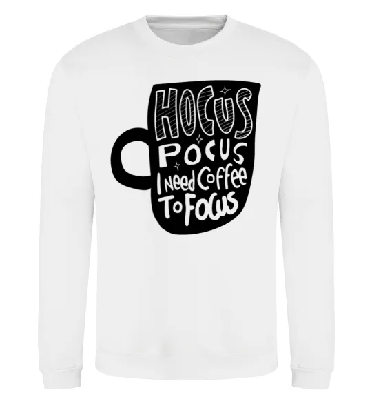 Світшот Hocus Pocus i need coffee to focus Білий фото