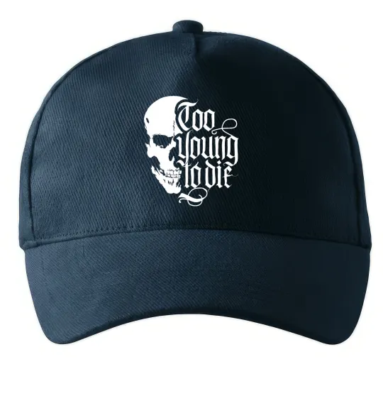 Кепка Too young to die Темно-синий фото