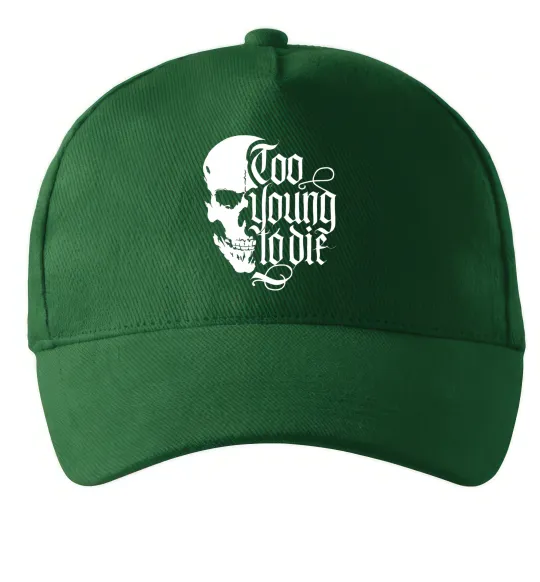 Кепка Too young to die Темно-зеленый фото