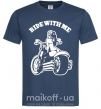 Чоловіча футболка Ride with me Темно-синій фото