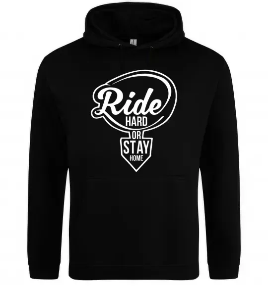 Чоловіча толстовка (худі) Ride hard or stay home Чорний фото
