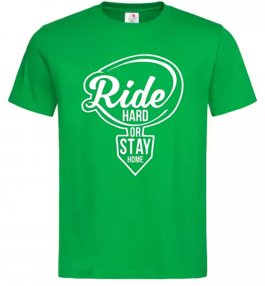 Чоловіча футболка Ride hard or stay home Зелений фото