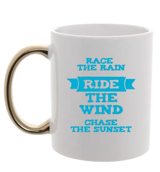 Чашка з кольоровою ручкою Race the rain ride the wind chase the sunset Золото фото