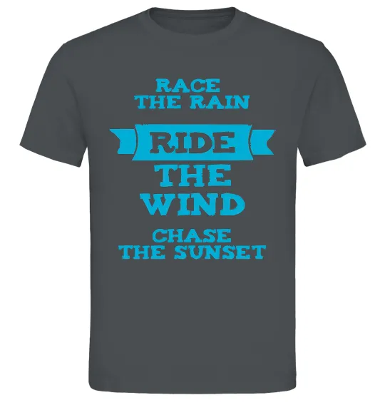 Чоловіча футболка Race the rain ride the wind chase the sunset Графіт фото