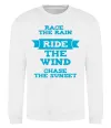 Свитшот Race the rain ride the wind chase the sunset Белый Свитшот Race the rain ride the wind chase the sunset Белый фото