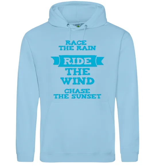Мужская толстовка (худи) Race the rain ride the wind chase the sunset Голубой фото