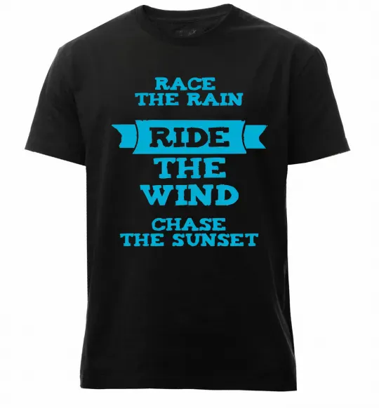 Мужская премиум футболка Race the rain ride the wind chase the sunset Черный фото