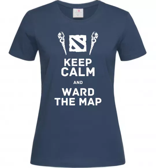 Жіноча футболка Keep calm and ward the map Темно-синій фото