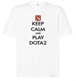 Футболка Оверсайз Keep calm and play Dota2