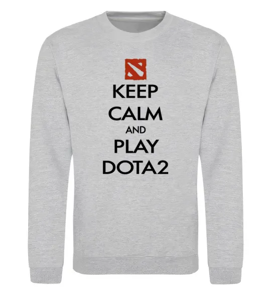 Свитшот Keep calm and play Dota2 Серый меланж фото