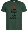 Чоловіча футболка Keep calm and play Dota2 Темно-зелений фото