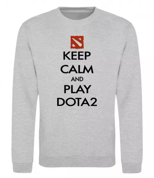 Свитшот Keep calm and play Dota2 Серый меланж фото